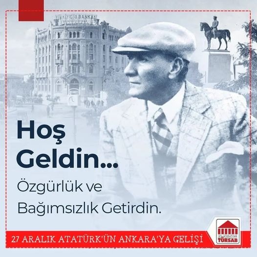 Mustafa Kemal Atatürk'ün Ankara'ya gelişinin 104. yılı kutlu olsun.